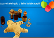 Abuse Related to Beliefs in Witchcraft - Certified by CPD