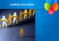 Loneliness and Isolation - Certified by CPD