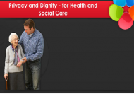 Privacy and Dignity - for Health and Social Care - Certified by CPD