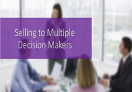Selling to Multiple Decision Makers - CPD Accredited
