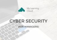 Cyber Security Awareness for Managers - CPD Certified