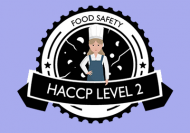 Food Safety: HACCP Level 2