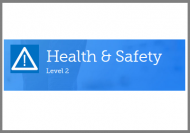 Health and Safety Level 2 - CPD accredited