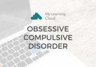 Obsessive-Compulsive Disorder (OCD) - CPD Certified