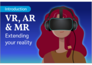 VR, AR & MR: Extending Your Reality