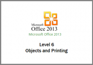 Word 2013 - Objects and Printing