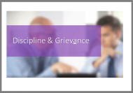 Discipline and Grievance