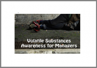 Volatile Substances Awareness for Managers